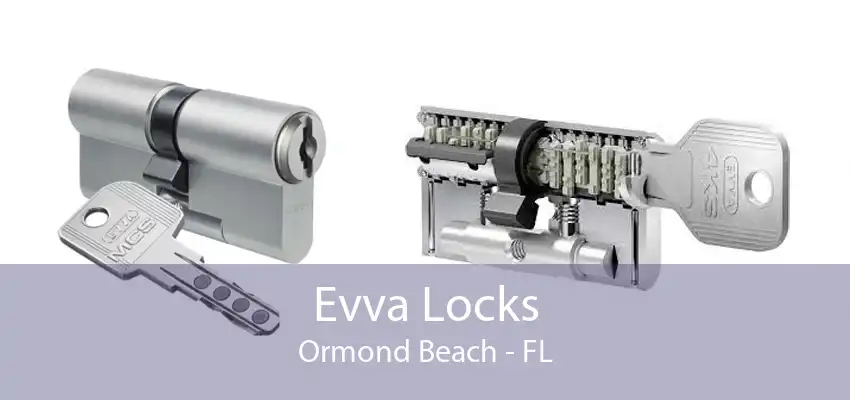 Evva Locks Ormond Beach - FL