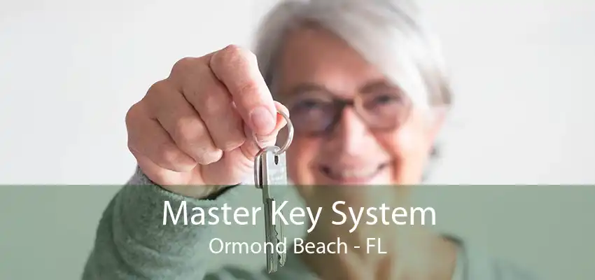 Master Key System Ormond Beach - FL