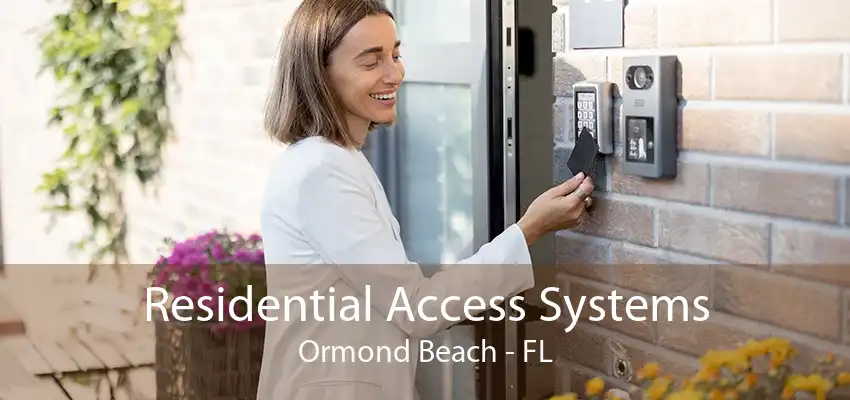 Residential Access Systems Ormond Beach - FL