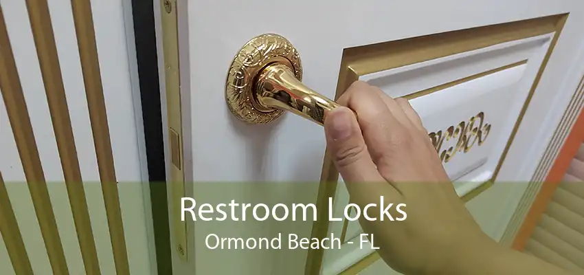 Restroom Locks Ormond Beach - FL