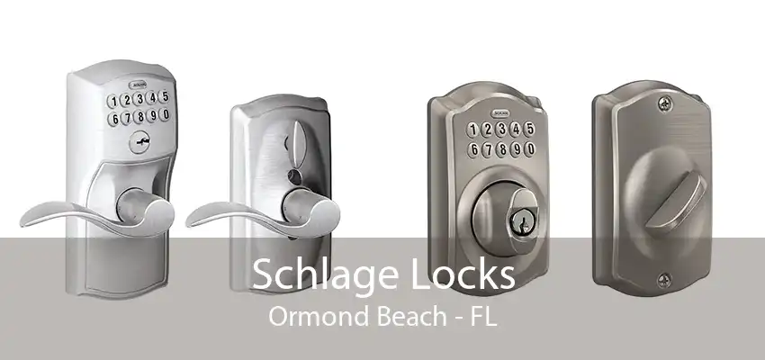 Schlage Locks Ormond Beach - FL