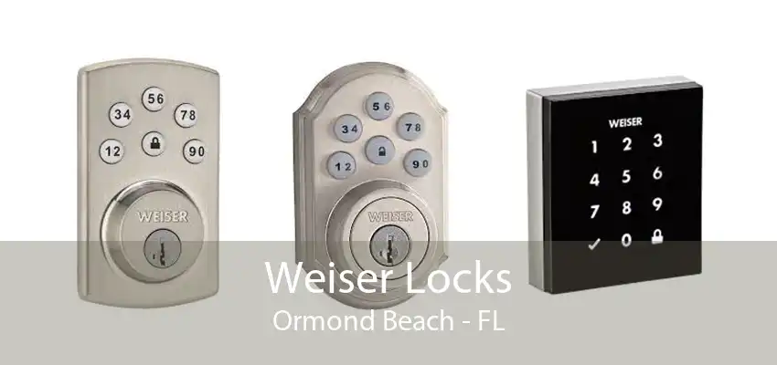 Weiser Locks Ormond Beach - FL